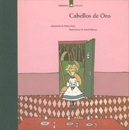 Cabellos de Oro (Spanish Edition)