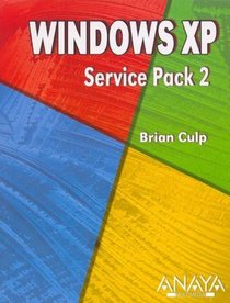 Windows Xp. Service Pack 2 (Titulos Especiales / Special Titles) (Spanish Edition)