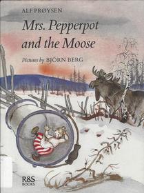 Mrs. Pepperpot and the Moose