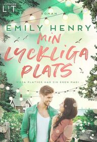 Min lyckliga plats (Happy Place) (Swedish Edition)