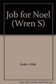 Job for Noel (Wren S)