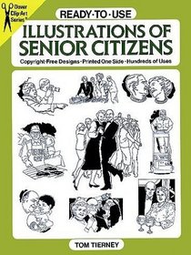 Ready-to-Use Illustrations of Senior Citizens (Dover Clip Art Series)