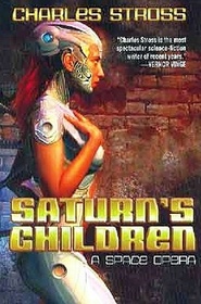 Saturn's Children (Freyaverse, Bk 1)