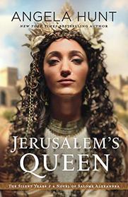 Jerusalem's Queen (Silent Years, Bk 3)