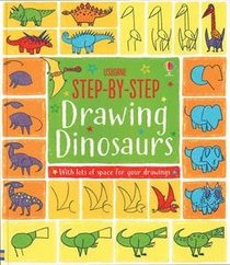 Step-by-Step Drawing Dinosaurs