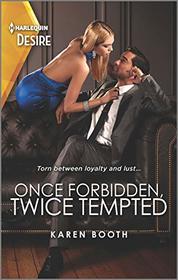 Once Forbidden, Twice Tempted (Sterling Wives, Bk 1) (Harlequin Desire, No 2758)