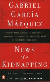 News of a Kidnapping (Penguin Great Books of the 20th Century)