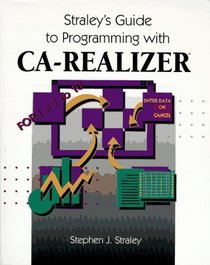 Straley's Guide to Programming With Ca-Realizer
