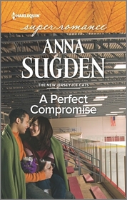 A Perfect Compromise (New Jersey Ice Cats, Bk 4) (Harlequin Superromance) (Larger Print)