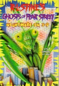Nightmare in 3-D (Ghosts of Fear Street, No 4)