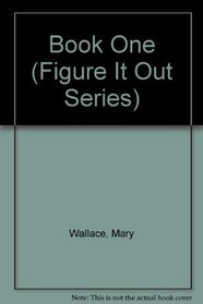 Book One (Figure It Out Series)