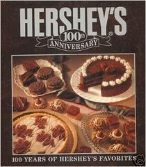Hershey's One Hundredth Anniversary Cookbook
