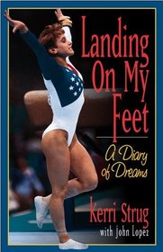 Landing on My Feet: A Diary of Dreams
