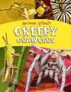 Creepy Crawlers (Awesome Animals)