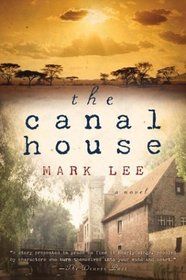 The Canal House (Harvest Book)