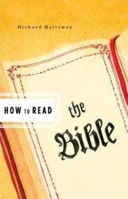 How to Read the Bible (How to Read)