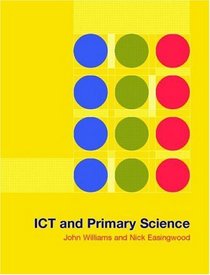 ICT and Primary Science