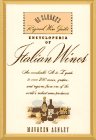 Encyclopedia of Italian Wines (Oz Clarke's Regional Wine Guides)