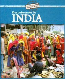 Descubramos India / Looking at India (Descubramos Paises Del Mundo / Looking at Countries) (Spanish Edition)