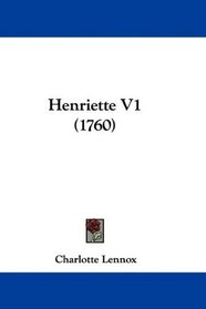 Henriette V1 (1760) (German Edition)