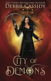 City of Demons: Chronicles of Arcana book 1 (Volume 1)