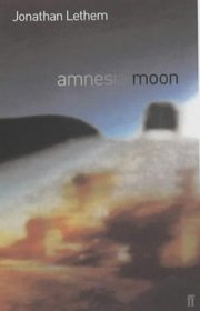 Amnesia Moon : A Road Movie