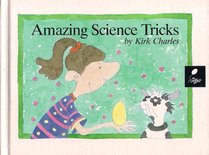 Amazing Science Tricks : Umbrella Books Series