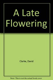 A Late Flowering