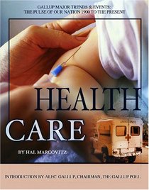 Health Care (Gallup Major Trends and Events)