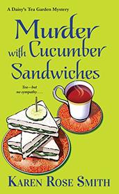 Murder with Cucumber Sandwiches (Daisy's Tea Garden, Bk 3)