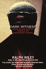 Dark Witness