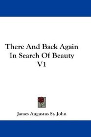 There And Back Again In Search Of Beauty V1