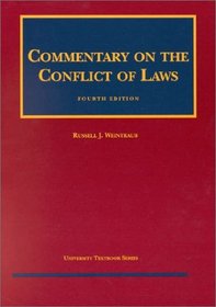 Commentary On The Conflict of Law (University Textbook Series)