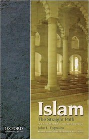Islam: The Straight Path, International 3rd. edition
