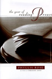 The YEAR OF READING PROUST