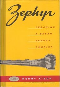 Zephyr:: Tracking a Dream Across America