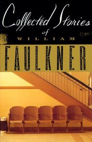 Collected Stories (Turtleback School & Library Binding Edition) (Collected Stories of William Faulkner)