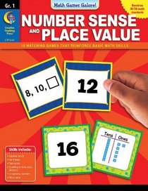 Math Games Galore: Number Sense and Place Value, Gr. 1