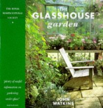 The Glasshouse Garden (Royal Horticultural Society Collection)