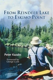 From Reindeer Lake to Eskimo Point