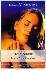 Holy Smoke (Spanish Language Edition)