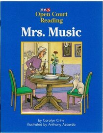 Mrs. Music, Open Court Reading, SRA