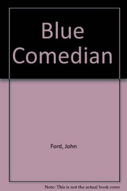 The Blue Comedian