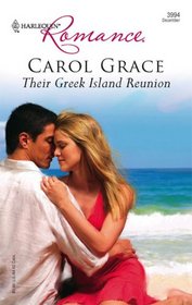 Their Greek Island Reunion (Harlequin Romance, No 3994)