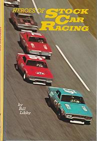 Heroes of Stock Car Racing (Paddington Picture Book)