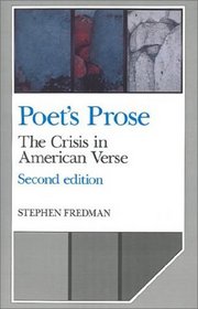 Poet's Prose : The Crisis in American Verse (Cambridge Studies in American Literature and Culture)