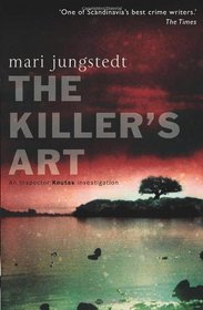 The Killer's Art (Anders Knutas, Bk 4)