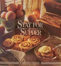 Stay for Supper (Country Home)