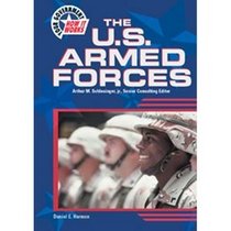 The U.S. Armed Forces (Your Government: How It Works)