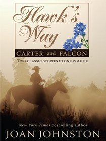 Hawk's Way: Carter and Falcon (Large Print)